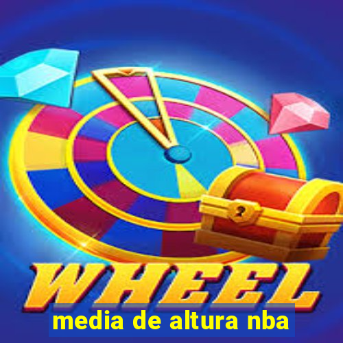 media de altura nba